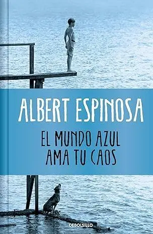 El Mundo Azul. Ama tu Caos (Edición Limitada)