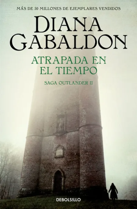 Atrapada en el Tiempo (Saga Outlander 2)