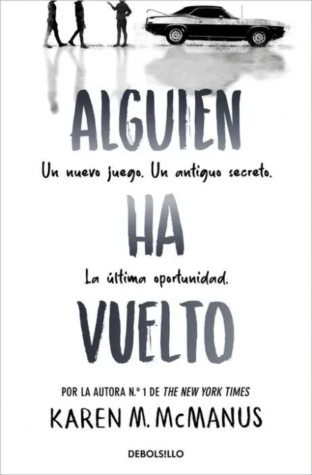 Alguien Ha Vuelto (Alguien está Mintiendo 3)