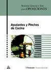 Ayudantes y Pinches de Cocina -Temario General y Test Oposiciones