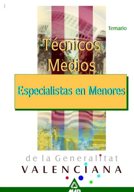 Temario Técnicos Medios Especialistas en Menores de la Generalitat Valenciana