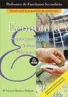 T/1 -Economia: Supuestos Practicos Vol. 1 Temario Enseñan