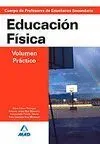 012 Educacion Fisica Volumen Practico Cuerpo de Profesores Secundaria