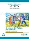 008 el Mundo del Trabajo y la Economia. Campo de la Sociedad...