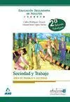 008 Sociedad y Trabajo. Area de Trabajo y Sociedad -Educacion de
