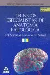 012 T1 Tecnicos Especialistas Anatomia Patologica Servicio...
