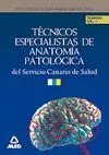 012 T2 Tecnicos Especialistas de Anatomia Patologica Servicio...