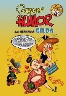 Hermanas Gilda, las. Super Humor/8 (60ºaniversario)