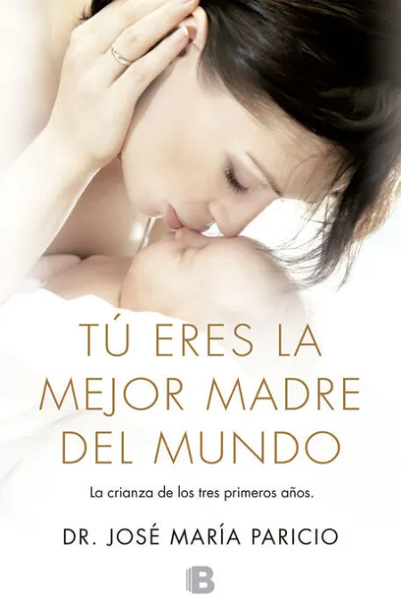 Tu Eres la Mejor Madre del Mundo