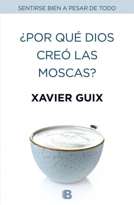 ¿Por que Dios Creo las Moscas?