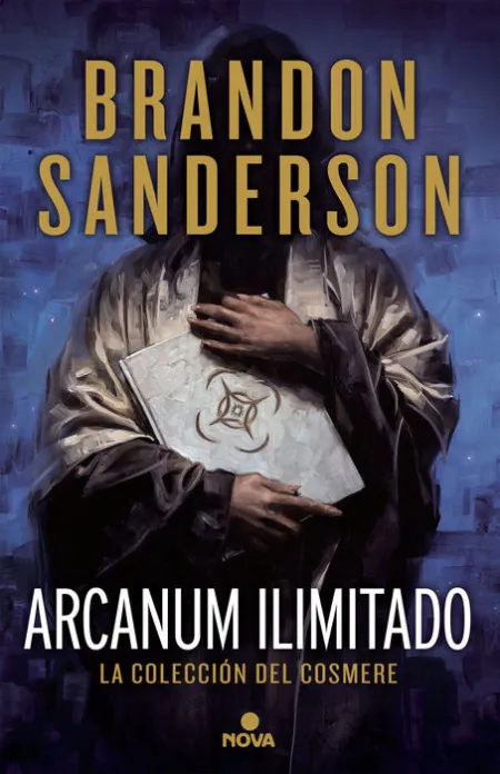 Arcanum Ilimitado. La Coleccion del Cosmere