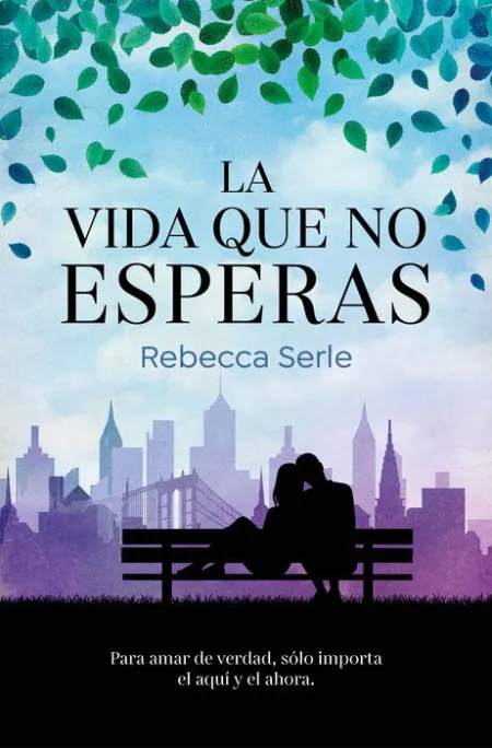 La Vida que no Esperas