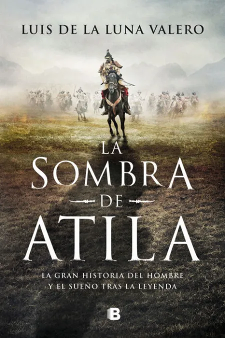 La Sombra de Atila