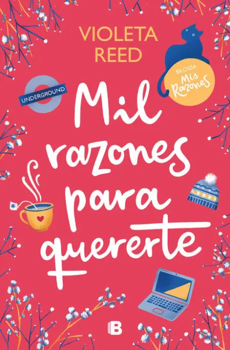 Mil Razones para Quererte (Mis Razones 2)