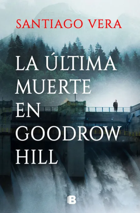 Última Muerte en Goodrow Hill, la