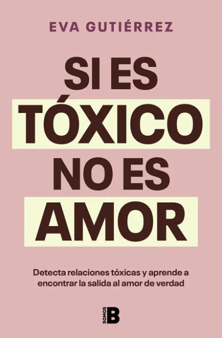 Si Es Toxico no Es Amor
