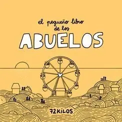 El Pequeño Libro de los Abuelos
