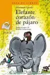 Elefante Corazon de Pajaro -Sopa de Libros