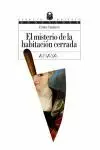Misterio de la Habitacion Cerrada, la -Espacio Abierto