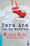 Para Ana (De tu Muerto)