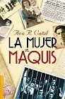 Mujer del Maquis, la.