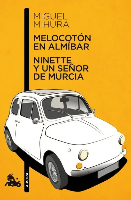 Melocoton en Almibar / Ninette y un Señor de Murcia