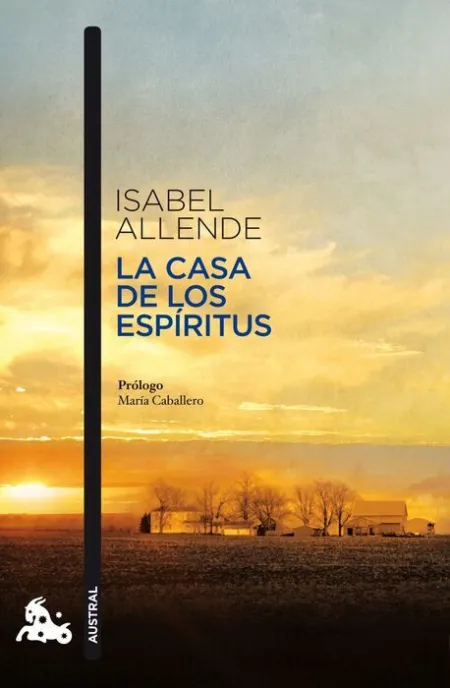 Casa de los Espiritus, la. Austral