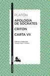 Apología de Sócrates / Critón / Carta Vii -Austral