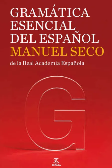 Gramatica Esencial del Español de la Real Academia Española