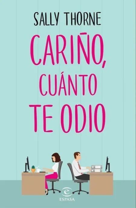 Cariño, Cuanto te Odio
