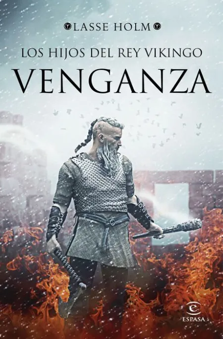 Los Hijos del Rey Vikingo. Venganza