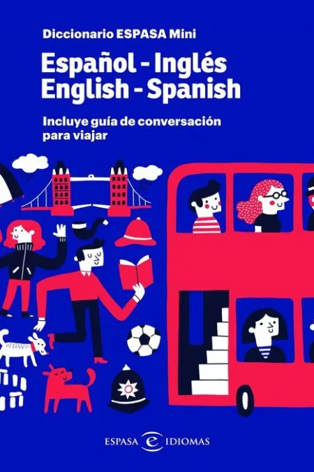019 Diccionario Mini Inglés. Incluye Guía de Conversación para Viajar