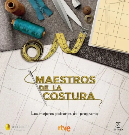 Maestros de la Costura. Los Mejores Patrones del Programa