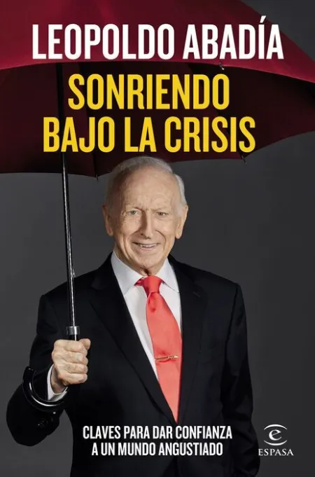 Sonriendo Bajo la Crisis