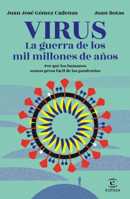 Virus. La Guerra de los Mil Millones de Años.