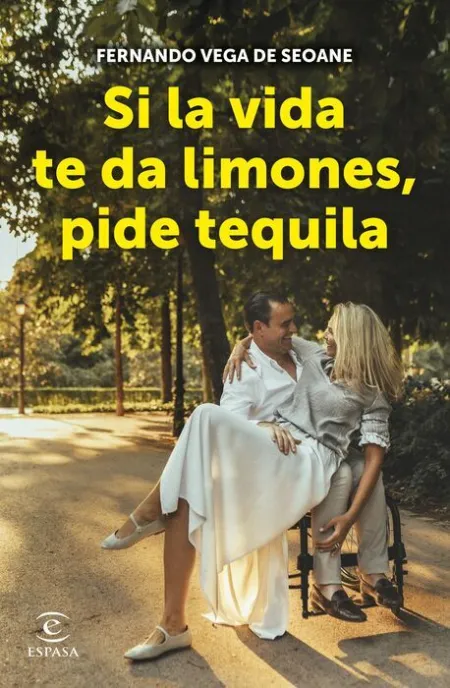Si la Vida te Da Limones, Pide Tequila