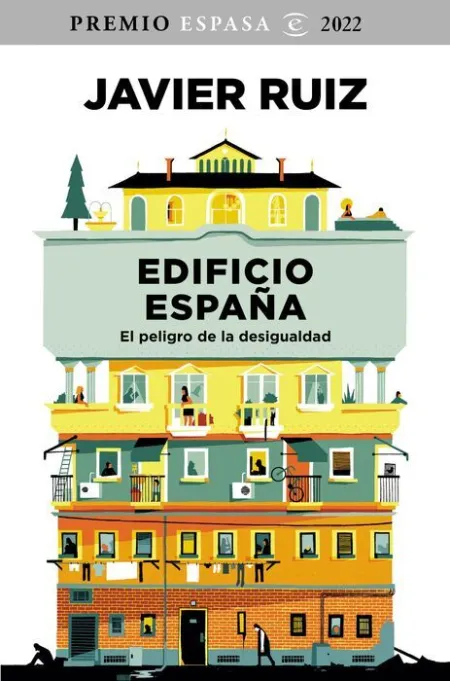 Edificio España. El Peligro de la Desigualdad