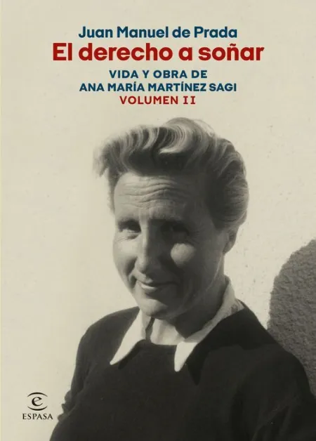 Estuche 2Vols el Derecho a Soñar. Vida y Obra de Ana María Martínez Sagi