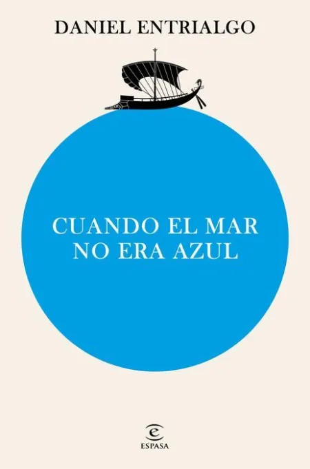 Cuando el Mar no Era Azul