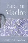 Para mi Madre (Joyas)
