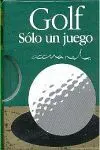 Golf, Solo un Juego (Joyas)