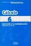 06 -Cuad/6 Matematicas. iniciacion Multiplicacion por una Cifra