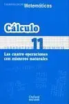 06 -Cuad/11 Matematicas. Cuatro Operaciones con Numeros Naturales