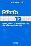 06 -Cuad/12 Matematicas. Sumas,Restas y Multiplicaciones con...