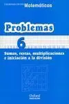 06 -Cuad/6 Problemas Matematicas. sumas,Restas,Multiplicaciones e.