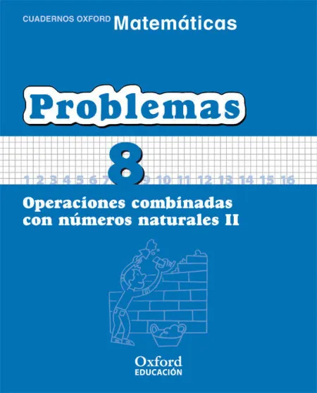 06 -Cuad/8 Problemas Matematicas. Operaciones Combinadas con...