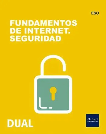 016 eso Tecnología Fundamentos Internet Seguridad la Modulo Inicia