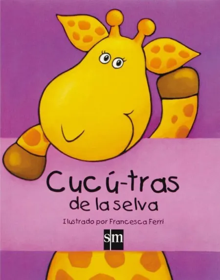 Cucu-Tras de la Selva