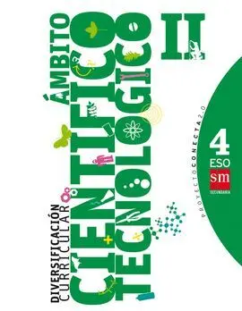 015 4Eso Diversificación Curricular, Ámbito Científico Tecnológico Ii -Conecta 2. 0