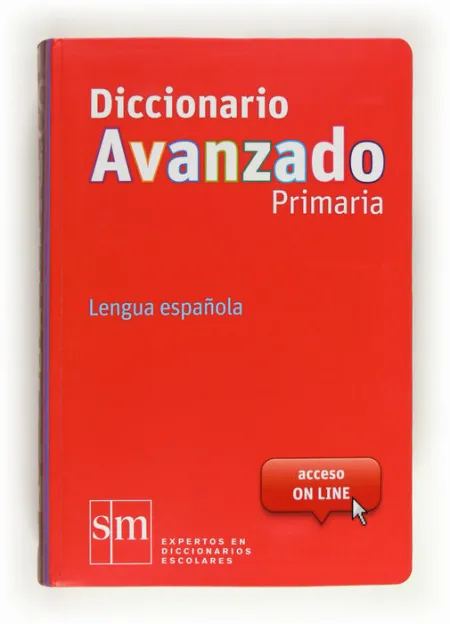 012 Diccionario Avanzado Primaria. Lengua Española